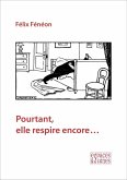 Pourtant, elle respire encore... (eBook, ePUB)