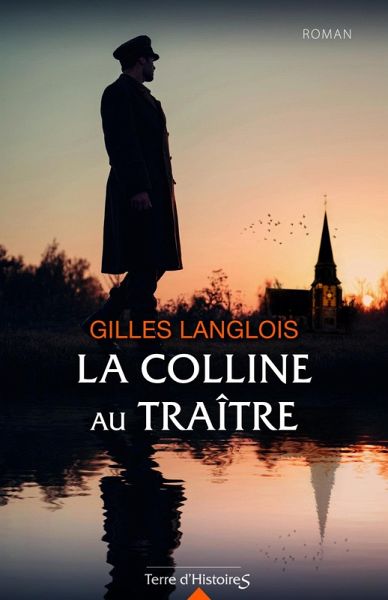 La colline au traître (eBook, ePUB) La colline au traître (eBook, ePUB)