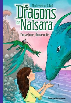 Les dragons de Nalsara, Tome 13 (eBook, ePUB) - Delval, Marie-Hélène