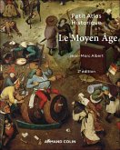 Petit atlas historique du Moyen Âge - 2e éd. (eBook, ePUB) Petit atlas historique du Moyen Âge - 2e éd. (eBook, ePUB)