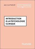 Introduction à la psychologie clinique - 4e éd. (eBook, ePUB) Introduction à la psychologie clinique - 4e éd. (eBook, ePUB)