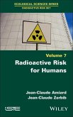 Radioactive Risk for Humans (eBook, ePUB)