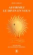 Affirmez le divin en vous (eBook, ePUB) - Bild 1