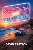 Beach Nights and Blue Lights (eBook, ePUB)