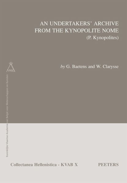 Undertakers' Archive from the Kynopolite Nome (P. Kynopolites) (eBook, PDF) Undertakers' Archive from the Kynopolite Nome (P. Kynopolites) (eBook, PDF)