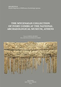 Mycenaean Collection of Ivory Combs at the National Archaeological Museum, Athens (eBook, PDF) - Konstantinidi-Syvridi, E.