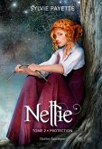 Nellie, Tome 2 - Protection (eBook, ePUB)
