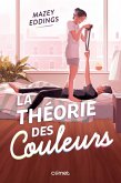 La Théorie des couleurs (eBook, ePUB)