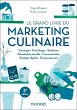 Le grand livre du marketing culinaire -... - Bild 1