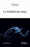 La Solitude des mues (eBook, ePUB)