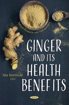 Ginger and its Health Benefits (eBook, PDF)