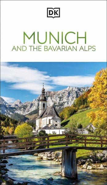 DK Munich and the Bavarian Alps (eBook, ePUB)