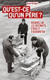 Qu'est-ce qu'un père ? (eBook, ePUB)