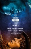 Doctor Who: One Night Only (A Fela Kuti Story) (eBook, ePUB) Doctor Who: One Night Only (A Fela Kuti Story) (eBook, ePUB)