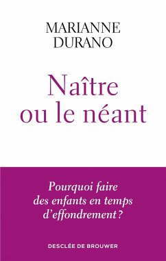 Naître ou le néant (eBook, ePUB) - Durano, Marianne