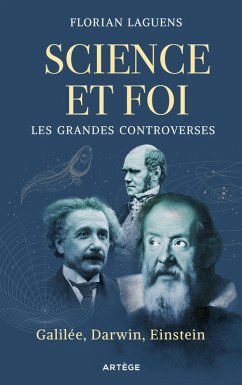 Cover Science et foi, les grandes controverses (eBook, ePUB)