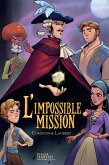 L'impossible mission (eBook, ePUB) L'impossible mission (eBook, ePUB)