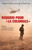 Requiem pour « la Coloniale » (eBook, ePUB)