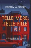 Telle mère, telle fille (eBook, ePUB) Telle mère, telle fille (eBook, ePUB)