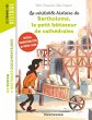 La véritable histoire de Bartholomé,... - Bild 1