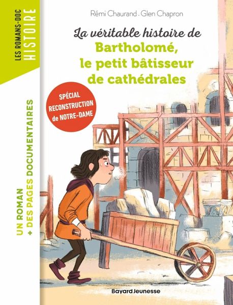 La véritable histoire de Bartholomé, le petit bâtisseur de cathédrales (eBook, ePUB)