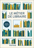 Le métier de libraire (eBook, ePUB) Le métier de libraire (eBook, ePUB)