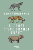À l'orée d'une grande forêt (eBook, ePUB) À l'orée d'une grande forêt (eBook, ePUB)