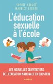 L'éducation sexuelle à l'école (eBook, ePUB) L'éducation sexuelle à l'école (eBook, ePUB)
