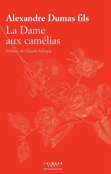 La Dame aux camélias (eBook, ePUB) La Dame aux camélias (eBook, ePUB)