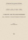 2 Timothy and Titus Reconsidered (eBook, PDF)