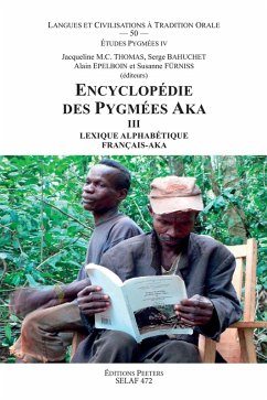 Cover Encyclopedie des Pygmees Aka III. Lexique alphabetique francais-aka (eBook, PDF)