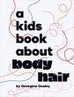 A Kids Book About Body Hair (eBook,... - Bild 1