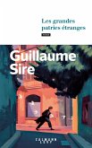 Les grandes patries étranges (eBook, ePUB) Les grandes patries étranges (eBook, ePUB)