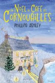 Un Noël au Café des Cornouailles (eBook, ePUB) Un Noël au Café des Cornouailles (eBook, ePUB)