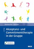 Akzeptanz- und Commitmenttherapie in der Gruppe (eBook, PDF)