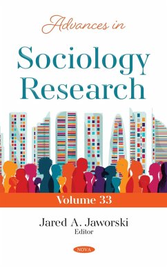 Advances in Sociology Research. Volume 33 (eBook, PDF)