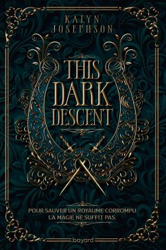 This Dark Descent, Tome 01 (eBook, ePUB) Cover This Dark Descent, Tome 01 (eBook, ePUB)