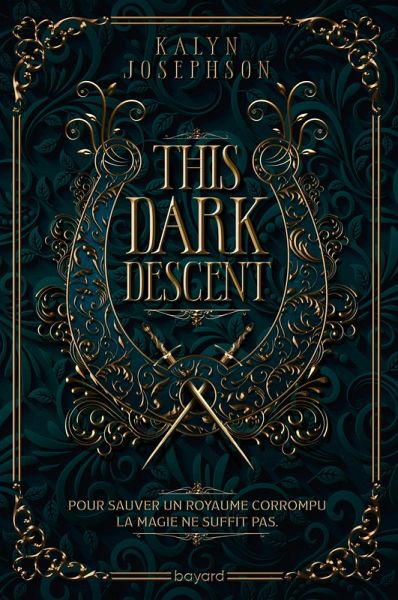 This Dark Descent, Tome 01 (eBook, ePUB)