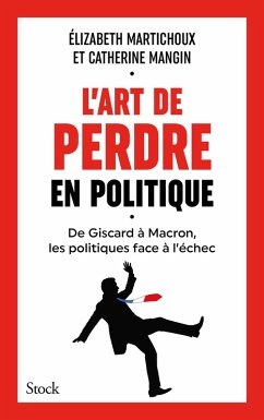 Cover L'art de perdre en politique (eBook, ePUB)