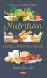 Nutrition: Infants, Children and Adults... - Bild 1