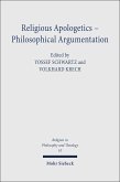 Religious Apologetics - Philosophical Argumentation (eBook, PDF)