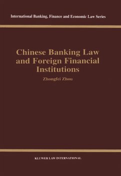 Chinese Banking Law and Foreign Financial Institutions (eBook, PDF) - Zhou, Zhongfei