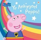 Yr Anhygoel Peppa (eBook, ePUB) Yr Anhygoel Peppa (eBook, ePUB)