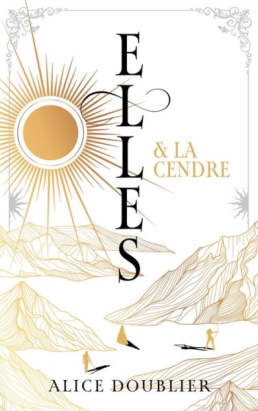 Elles et le Feu - tome 2 - Elles et la Cendre (eBook, ePUB)
