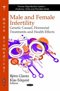 Cover Male and Female Infertility: Genetic Causes, Hormonal Treatments and Health Effects (eBook, PDF)