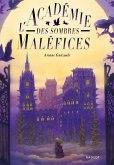 L'Académie des sombres Maléfices (eBook, ePUB) L'Académie des sombres Maléfices (eBook, ePUB)