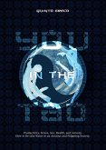 YOU IN THE TAO: Productivity, Stress, Sex, Health, and Armony. How to Be Like Water in an Anxious and Fidgeting Society. (eBook, ePUB) YOU IN THE TAO: Productivity, Stress, Sex, Health, and Armony. How to Be Like Water in an Anxious and Fidgeting Society. (eBook, ePUB)