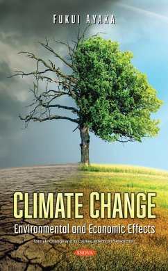 Climate Change: Environmental and Economic Effects (eBook, PDF)