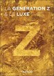 La génération Z et le luxe (eBook,... - Bild 1