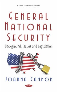 General National Security: Background, Issues and Legislation (eBook, PDF)